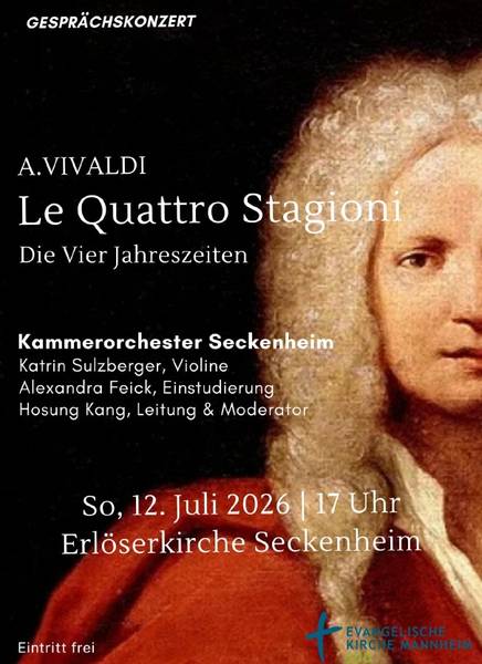 Quelle: Evangelische Gemeinde Mannheim Süd Konzertplakat Gesprächskonzert Vier Jahreszeiten